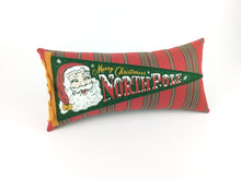 Load image into Gallery viewer, Christmas Pillow featuring Retro Santa Claus North Pole Pennant