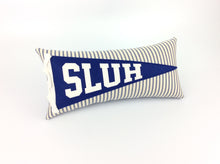 Load image into Gallery viewer, St. Louis University High SLUH Pennant Pillow